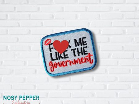 F@ck Me LikeThe Gov patch (2 sizes included) machine embroidery design DIGITAL DOWNLOAD Cheap