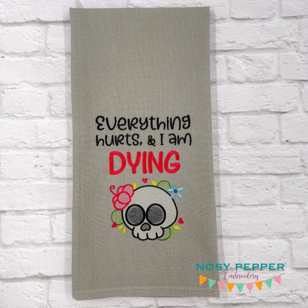 Everything Hurts Sketchy machine embroidery design (4 sizes included) DIGITAL DOWNLOAD Hot on Sale