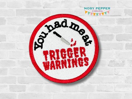 Trigger Warnings patch (2 sizes included) machine embroidery design DIGITAL DOWNLOAD Sale